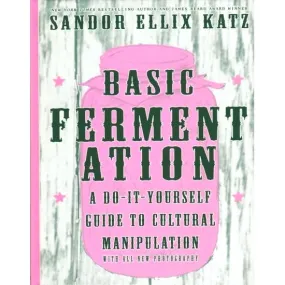 Basic Fermentation: A DIY