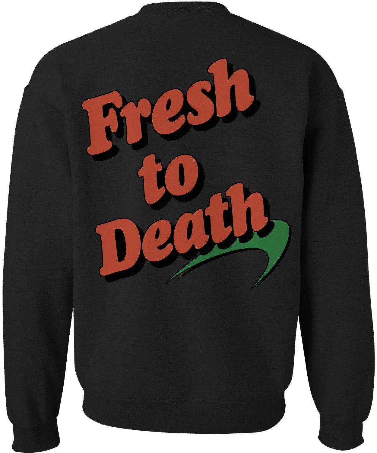 Fresh to Death Crew